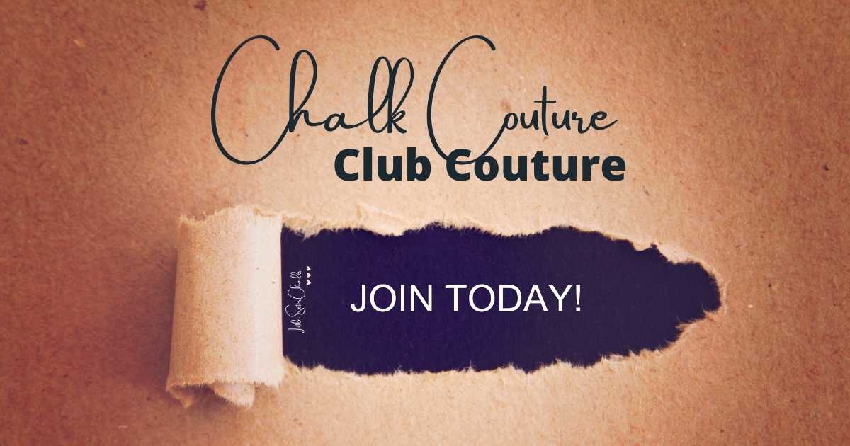 Chalk Couture. Join Club Couture