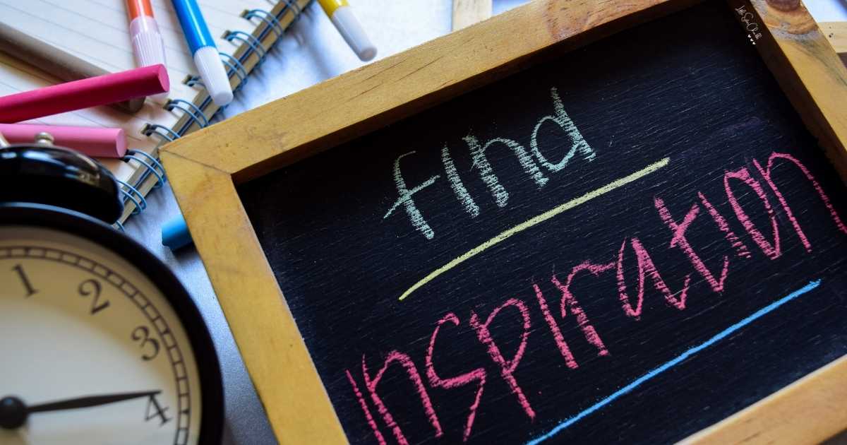 Find Inspiration written on a chalk board