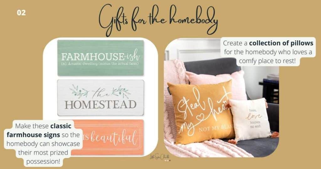 Words "Gifts for the homebody" above pictures of wooden classic farmhouse signs and a collection of pillows for blog post The Official Little Sister Chalks Gift Guide