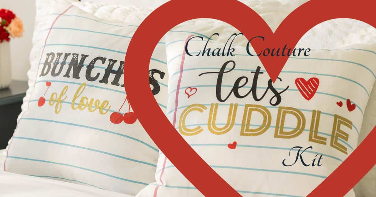 Two pillows on a bed that look like notebook paper. One reads "Bunches of Love" and the other reads "Let's Cuddle" for the blog post "Chalk Couture Let's Cuddle Kit".