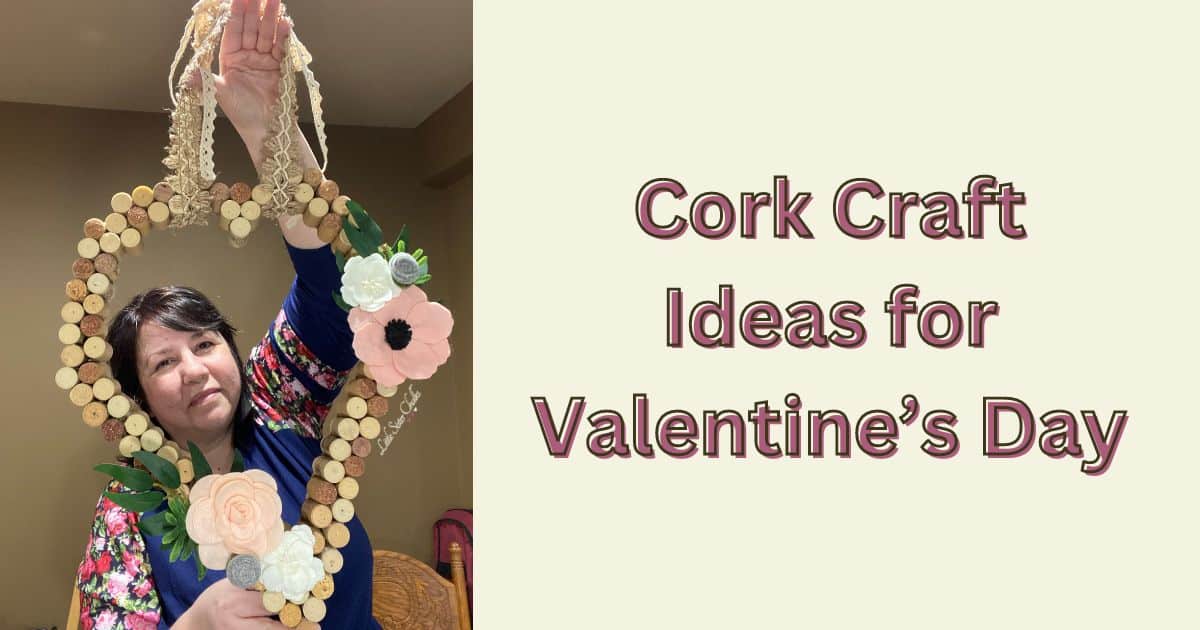 A photo of Luana Slenk of Little Sister Chalks holding a heart made from wine corks for the blog post "Cork Craft Ideas for Valentine's Day".
